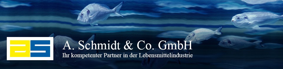 Ihr Partner in der Lebensmittelindustrie - A.Schmidt & Co. GmbH